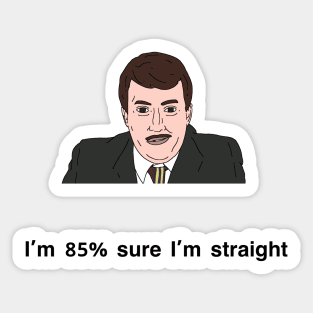 Peep Show I'm 85% sure I'm straight Sticker